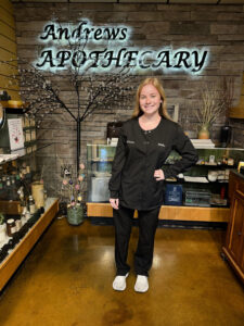Jessica Mabe is a 2024 graduate of the DCCC Pharmacy tech program. She and Rebekah were actually classmates! Jessica is from Wallburg where she lives with her cat, Stella. Jessica loves cooking & fishing in her spare time. Jessica is also currently celenrating her recent engagement to be married. She is enjoying being a part of our team and thinks that Andews Apothecary is awesome. "I love it here!"